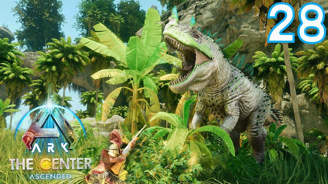 LE CERATOSAURUS MAX LEVEL POUR FINIR CENTER  (Fin) : #28 The Center Ascended