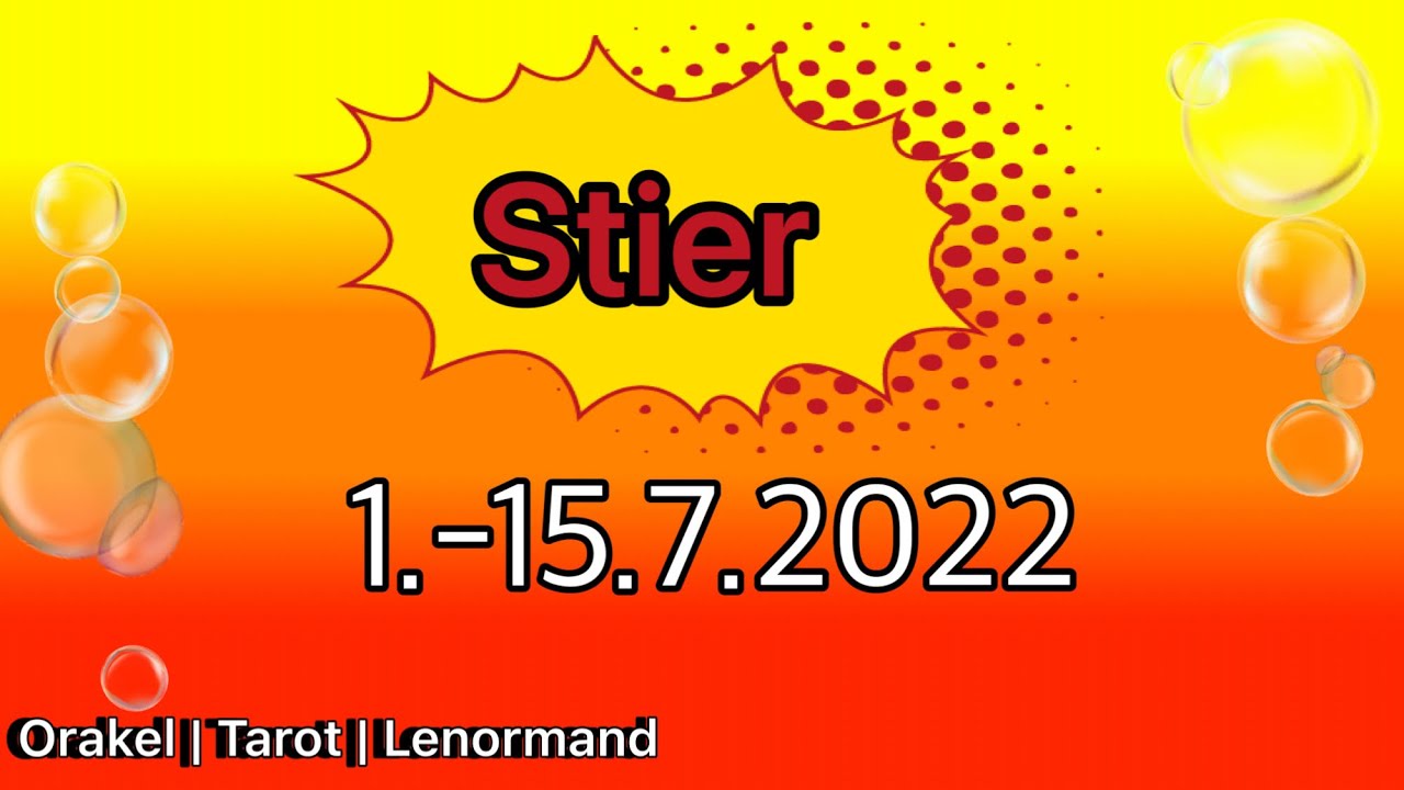 Stier| 1.-15.7. 2022| H&ouml;re auf Deine innere Stimme.