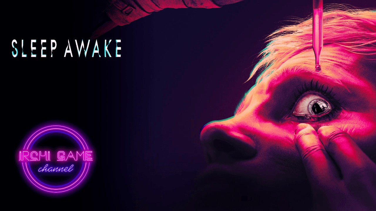 Нам запрещают спать. Прохождение Sleep Awake