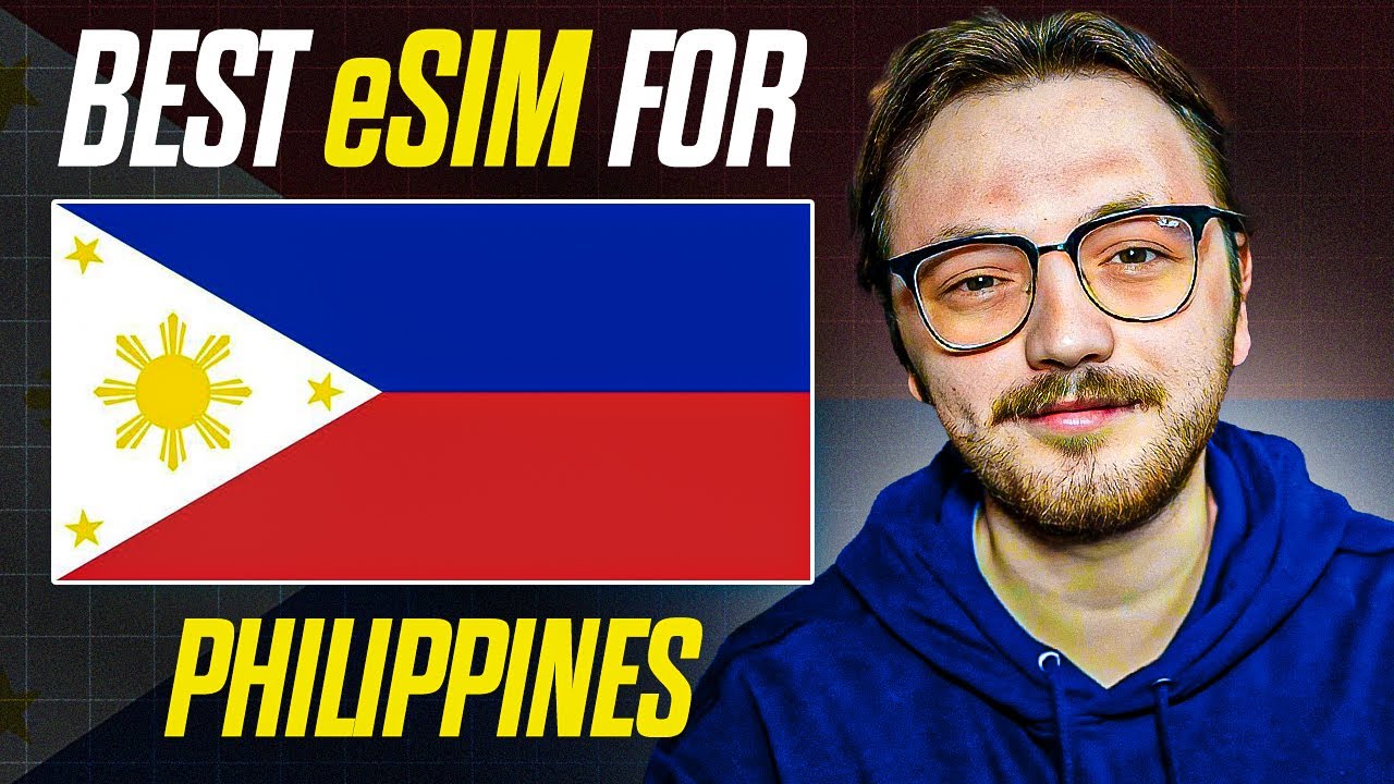 Best eSIM In Philippines - How To Buy eSIM In Philippines (2025)