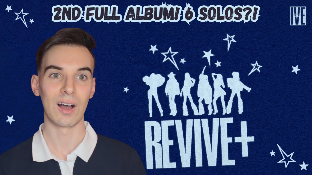 REACTING to IVE (아이브) 2nd Album REVIVE+ (6 SOLOS + 4 GROUP SONGS?!)