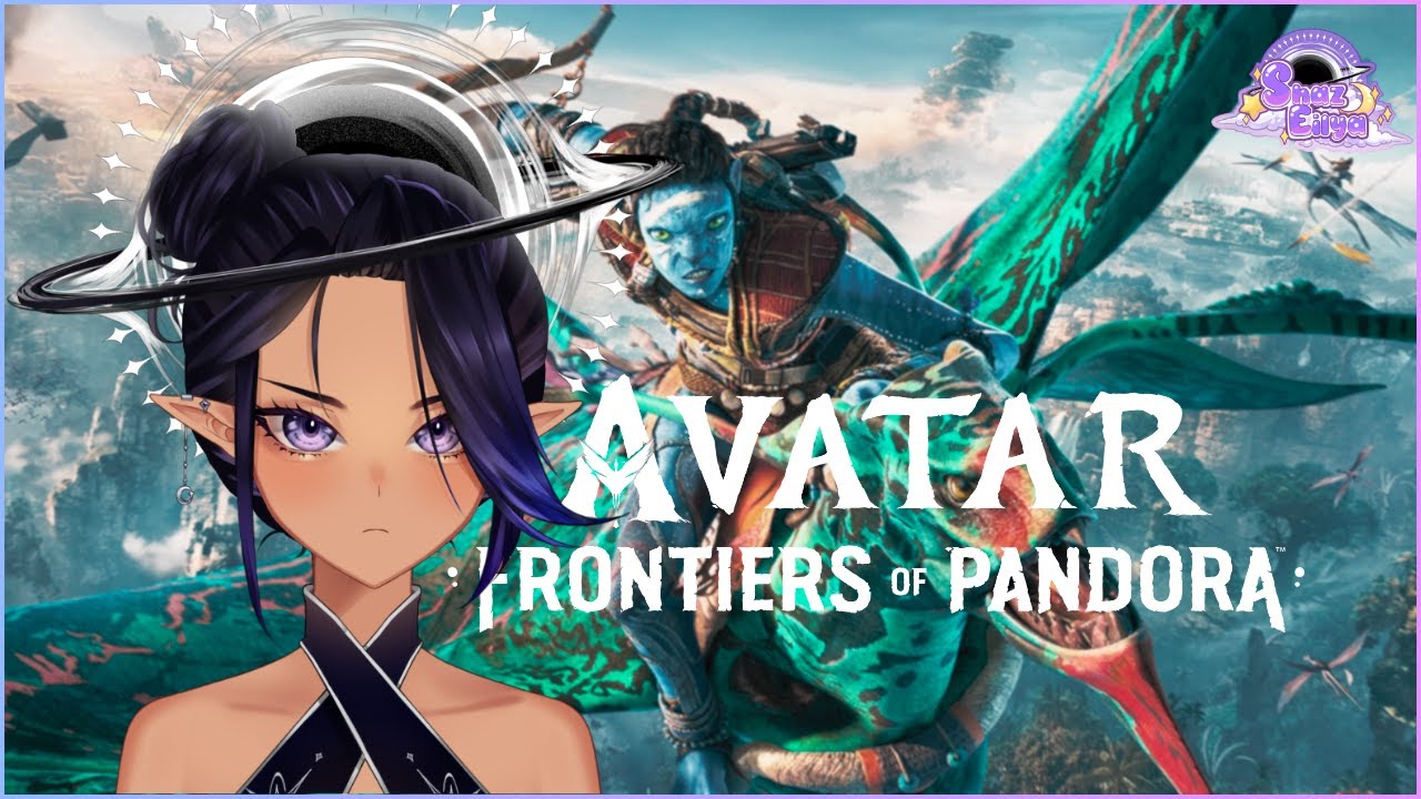 #1 【Avatar: Frontiers of Pandora 】 wleo wleo wleo