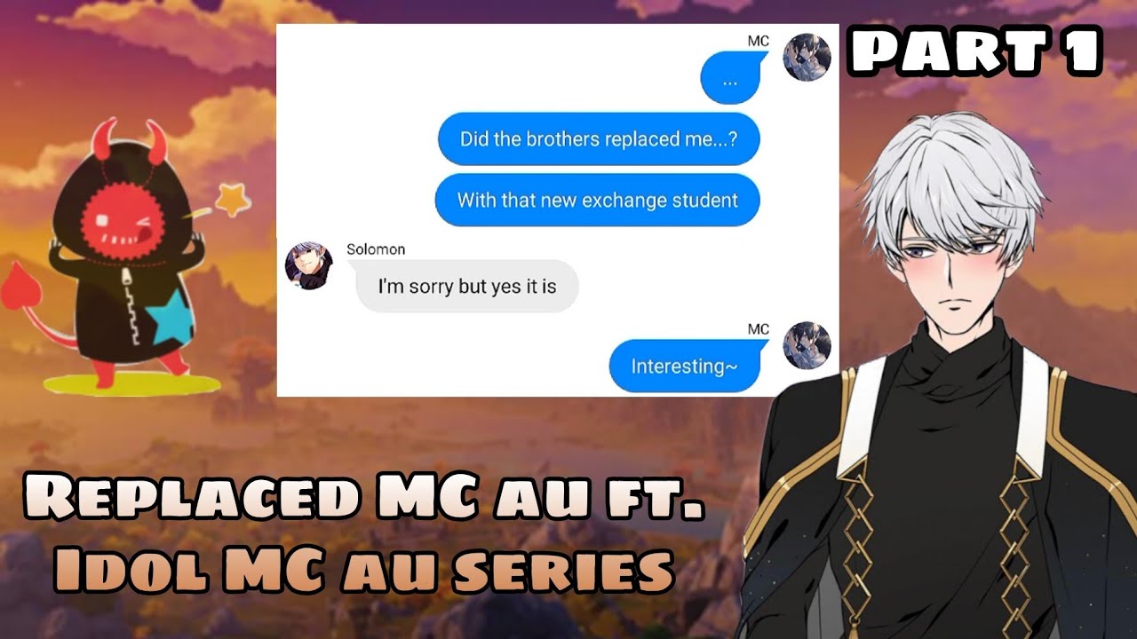 Obey me texts: REPLACED MC AU FT. MC IDOL AU SERIES || part 1