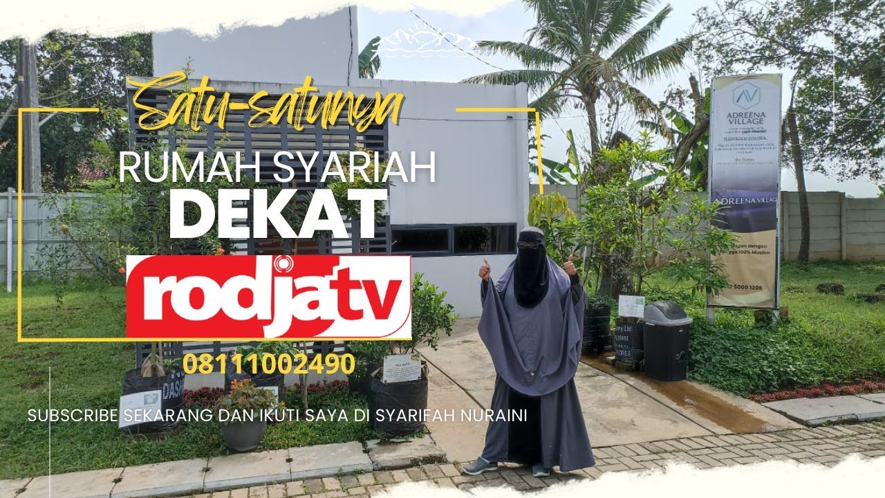 Satu-satunya Rumah Syariah dekat RodjaTV
