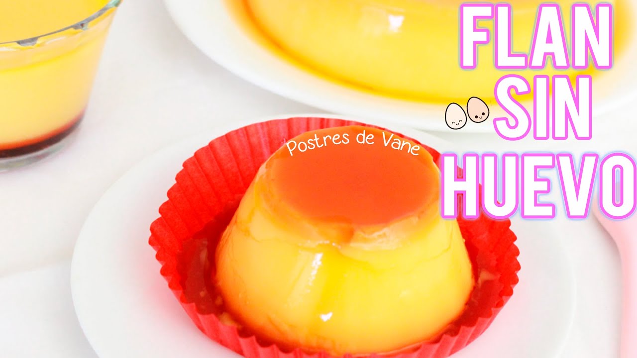 FLAN de MAICENA receta SIN HUEVO y SIN HORNO | Postres de Vane