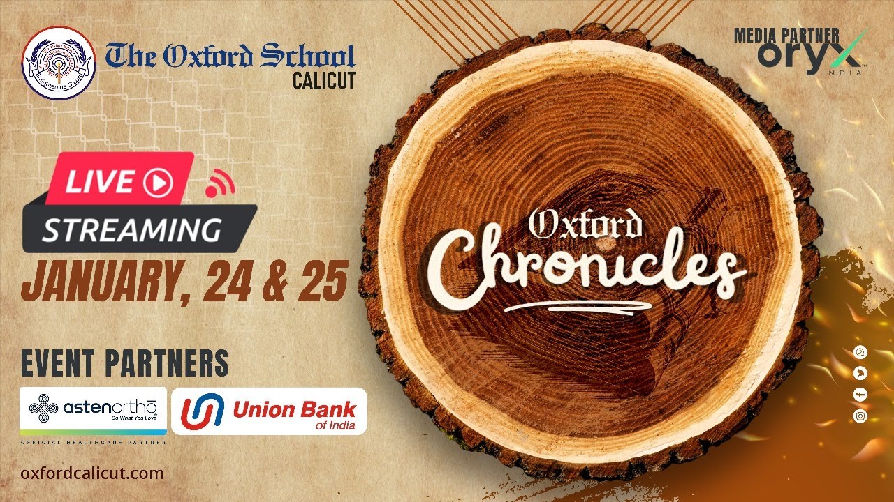 Oxford Chronicles LIVE !! | The Oxford Literature fest | The Oxford School Calicut / Day 1