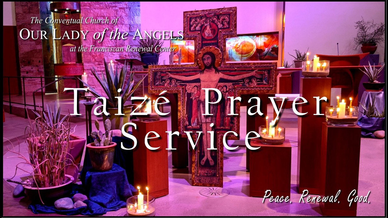 Friday, February 20, 2026 (7:00pm) - Friday Lenten Taizé Service