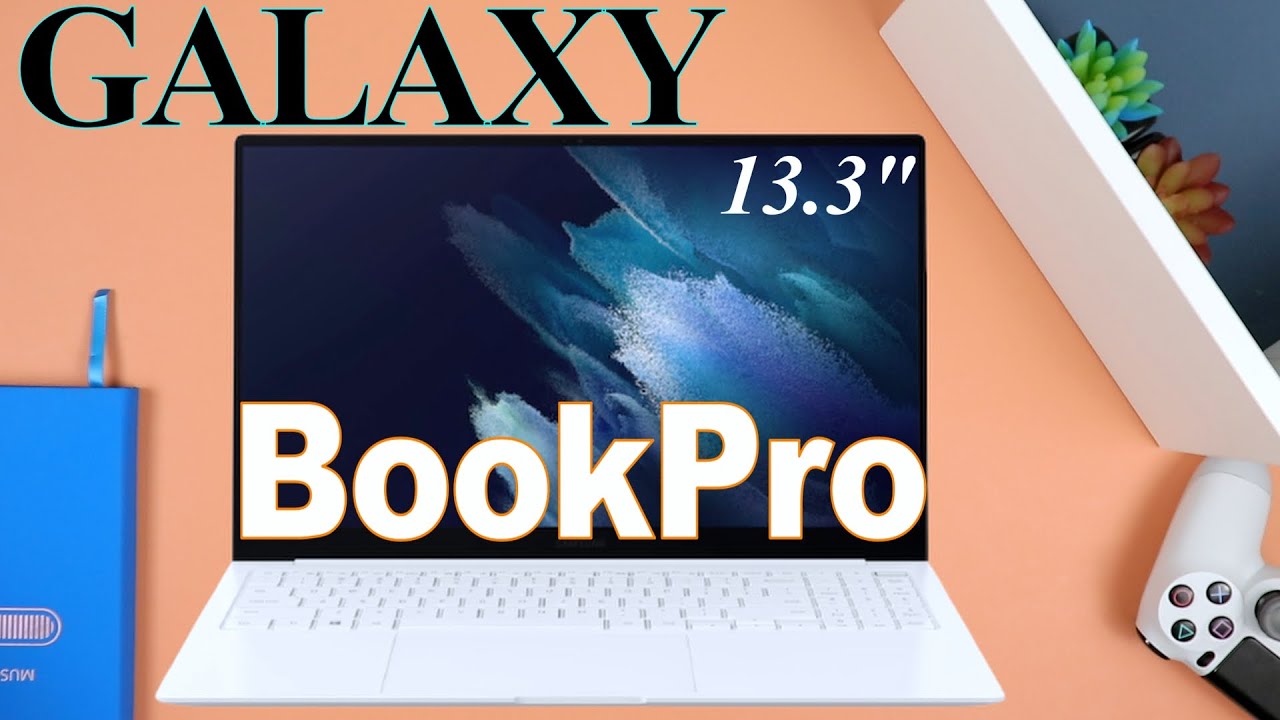 Galaxy Book Pro - All New Samsung BookPro First Impressions