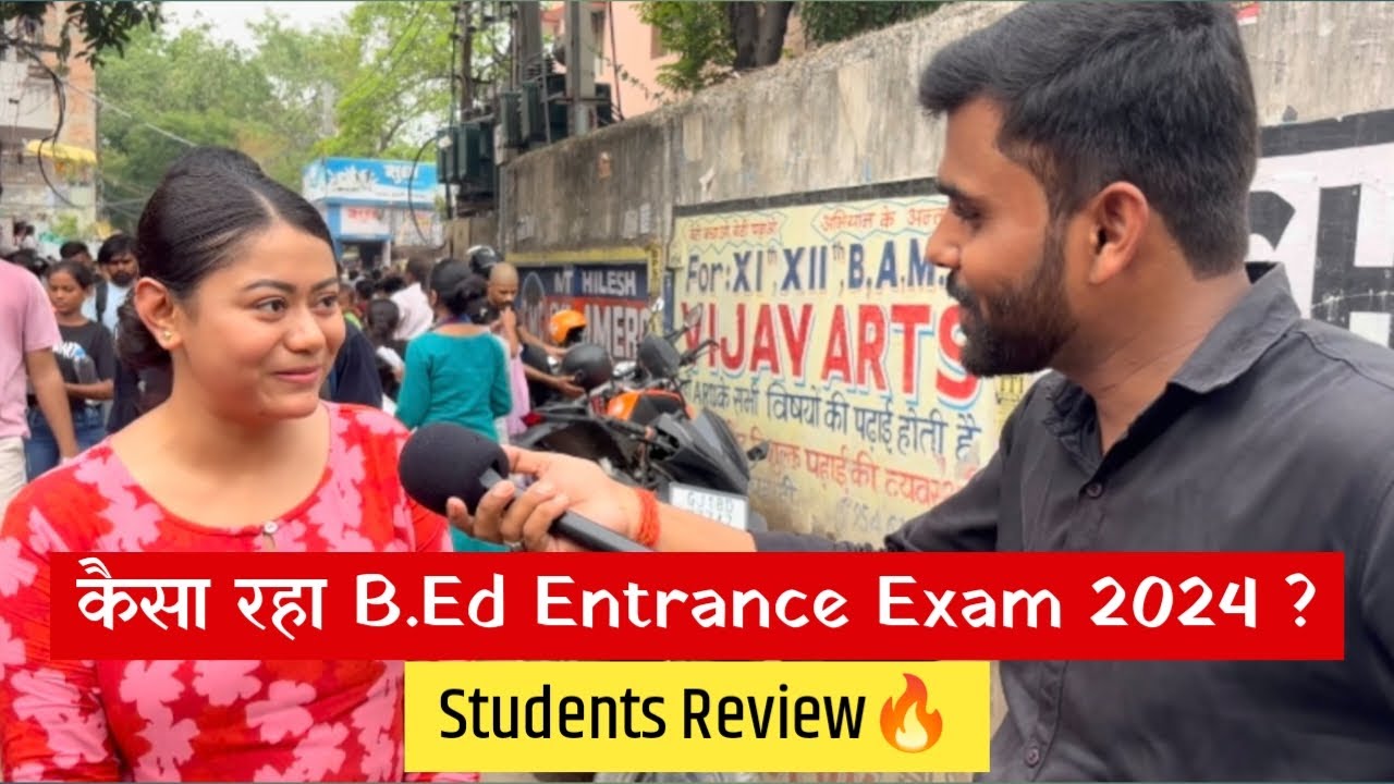 बिहार B.Ed Entrance 25 जून Exam Review🔥|Bihar B.Ed Exam Analysis Today| ​⁠On Duty |