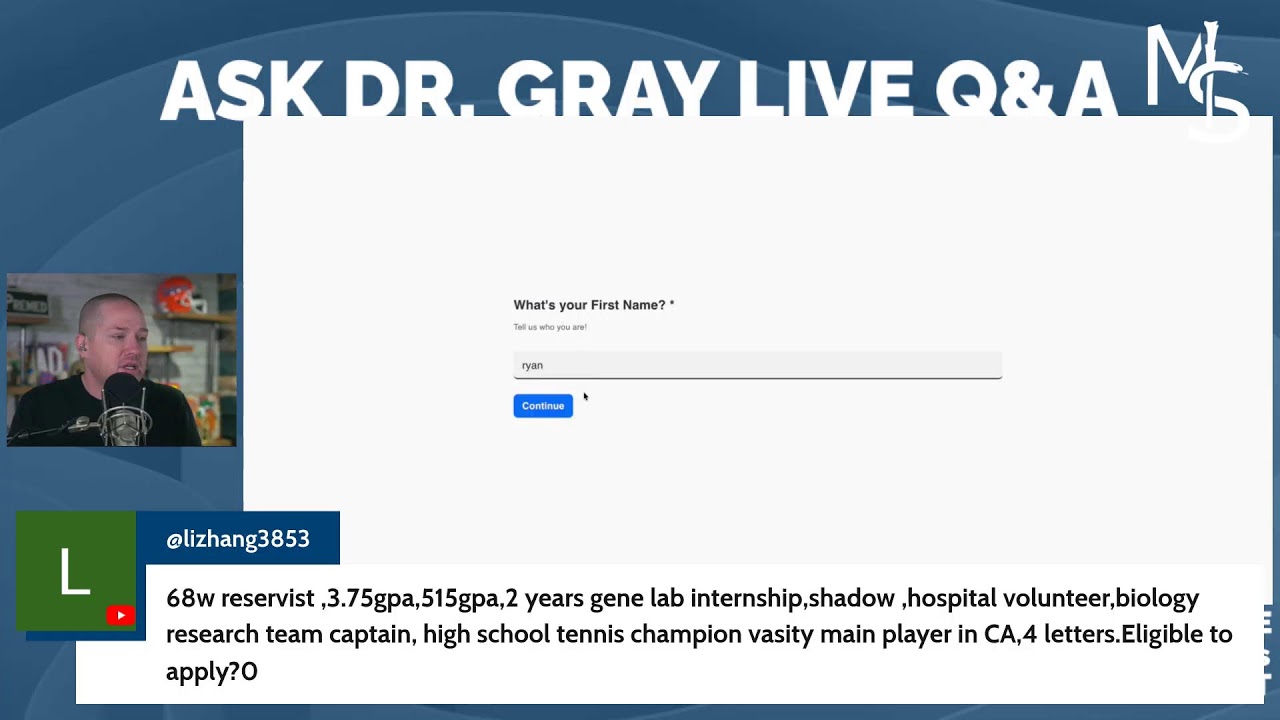 Ask Dr. Gray - Live Premed Q&A!