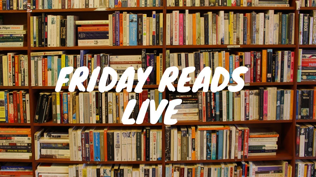 Friday Reads Live (13/03/2026) Spring Reading/Cleaning