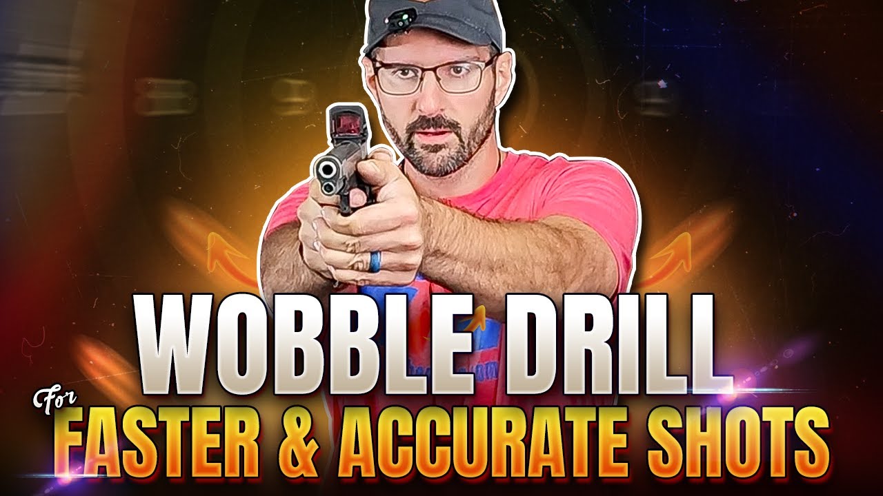 Wobble Drill - Wobble Exercise for Faster and Accurate Shots!