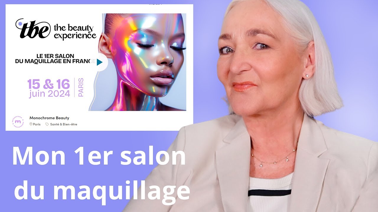 Au cœur du 1er salon du maquillage de Paris : the Beauty Experience