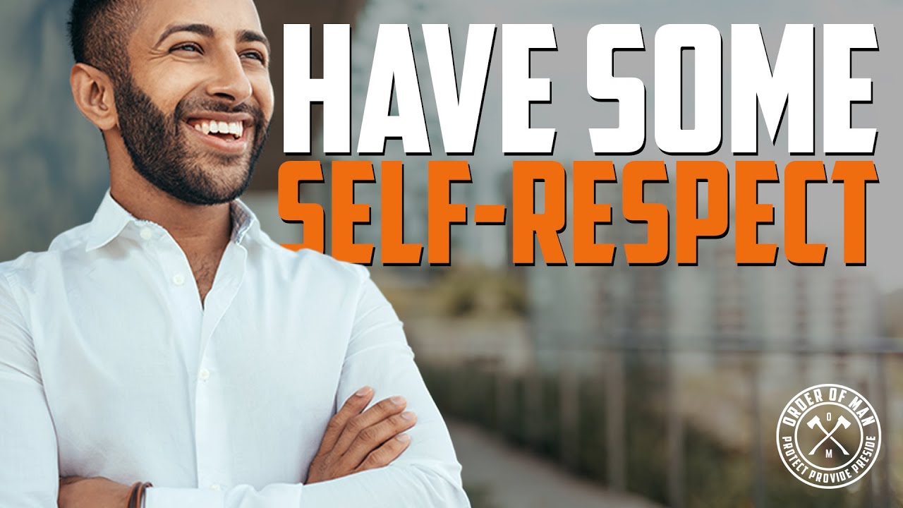 Have Some Self Respect! | FRIDAY FIELD NOTES