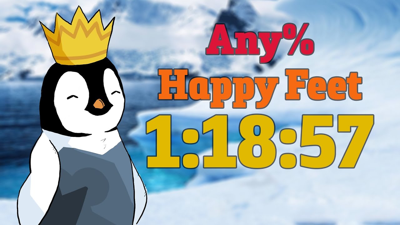 Happy Feet Any% Speedrun in 1:18:57