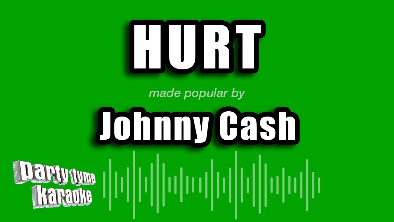 Johnny Cash - Hurt (Karaoke Version)