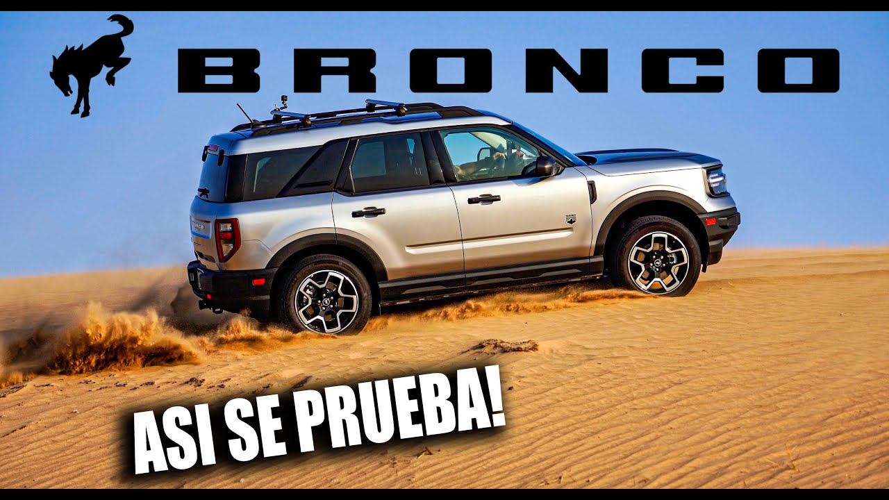 BRONCO Sport: Pata a Fondo en las Dunas de Sonora Mexico!