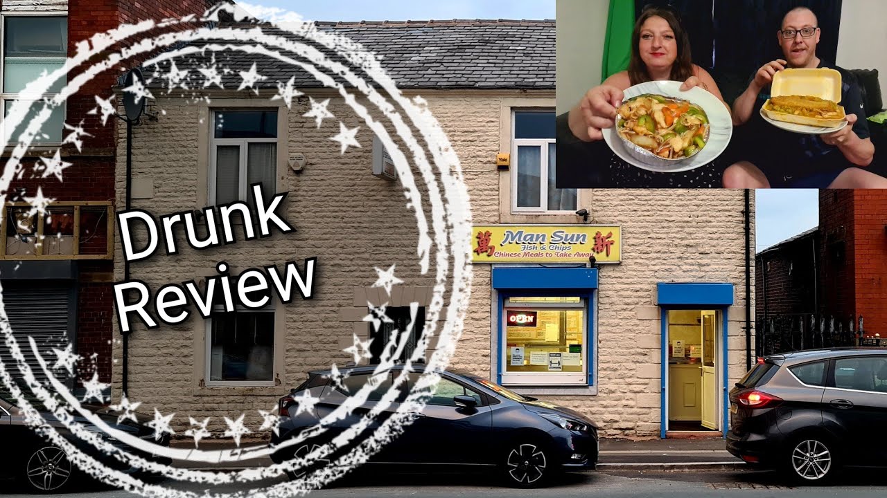 Man Sun Chinese Chippy Review | Drunk Review Episode 3