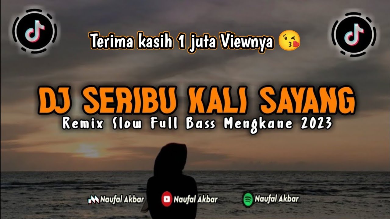 DJ SERIBU KALI SAYANG ( IKLIM ) VERSI SLOW FULL BASS MENGKANE 2023