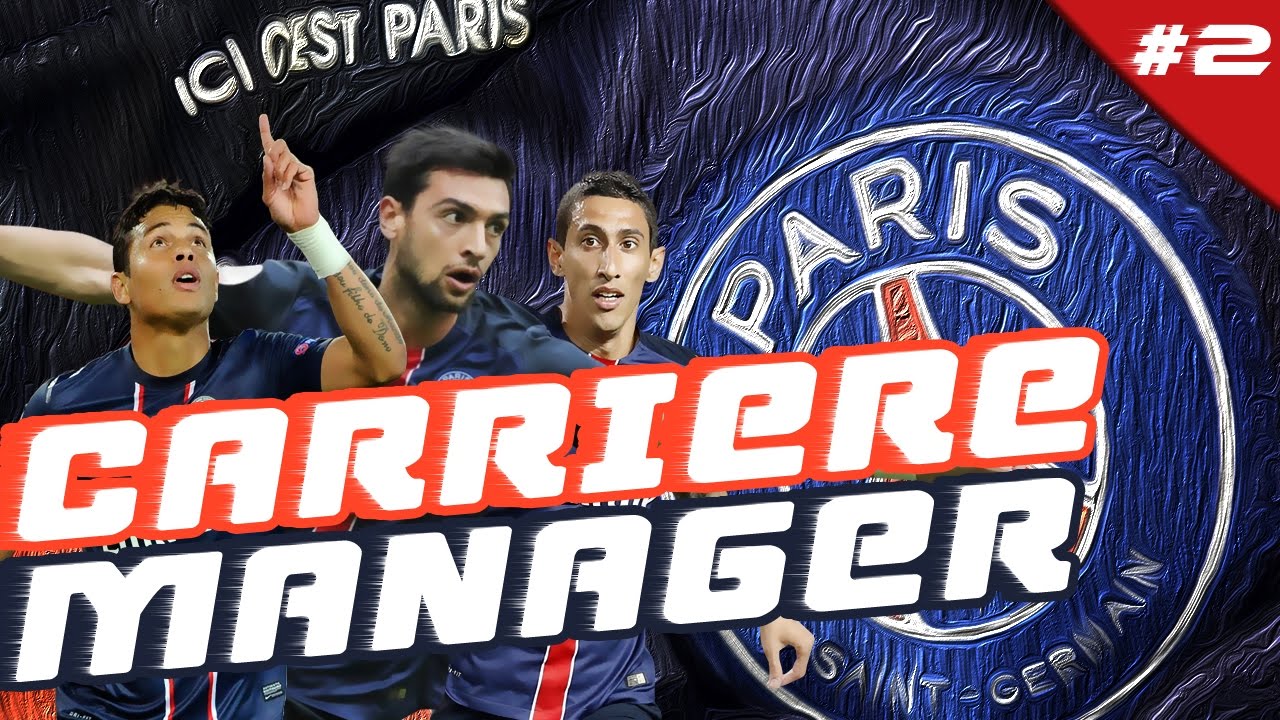 FIFA 17 - CARRIERE MANAGER - PSG #2 - FIN DES RECRUTEMENTS ! *roulement de tambours*