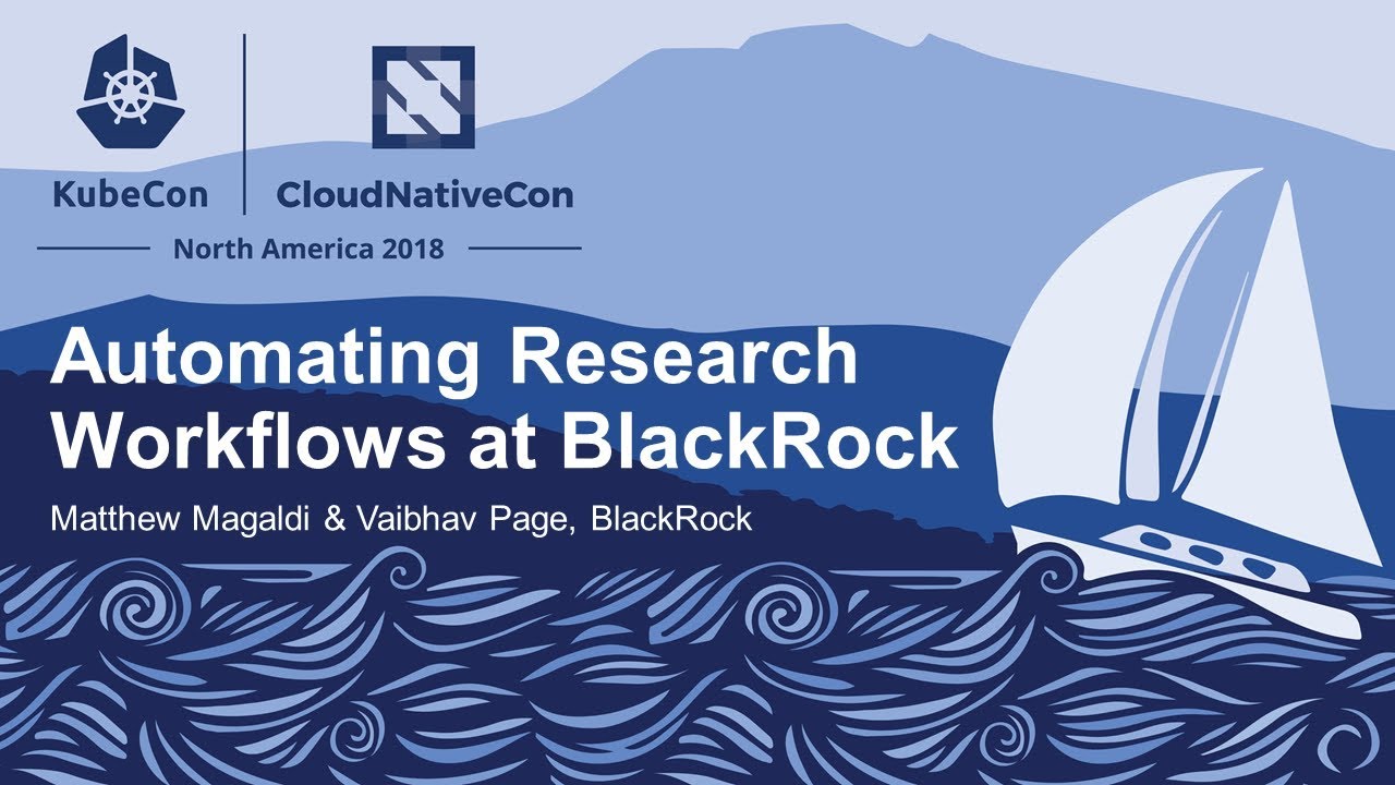 Automating Research Workflows at BlackRock - Matthew Magaldi & Vaibhav Page, BlackRock