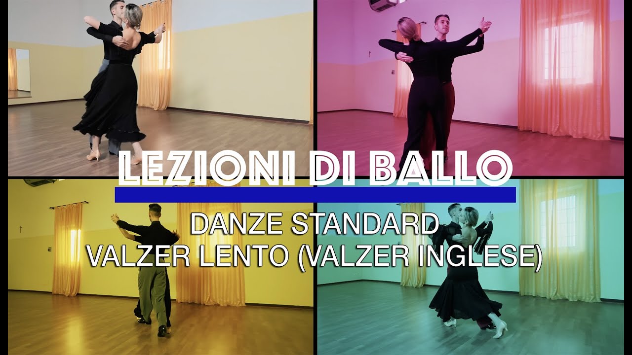 Lezioni di ballo - Danze Standard - Valzer lento (valzer inglese)