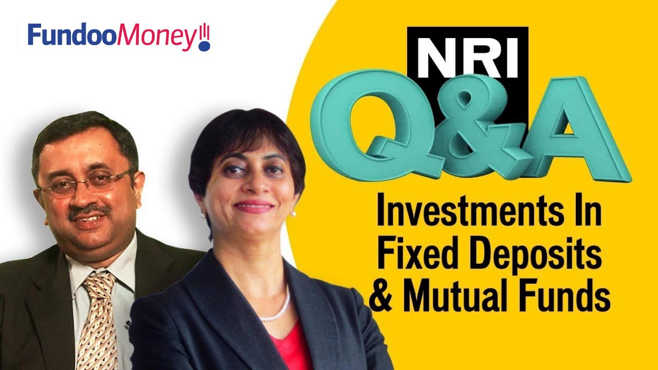 How NRIs Can Invest In Mutual Funds And Fixed Deposits