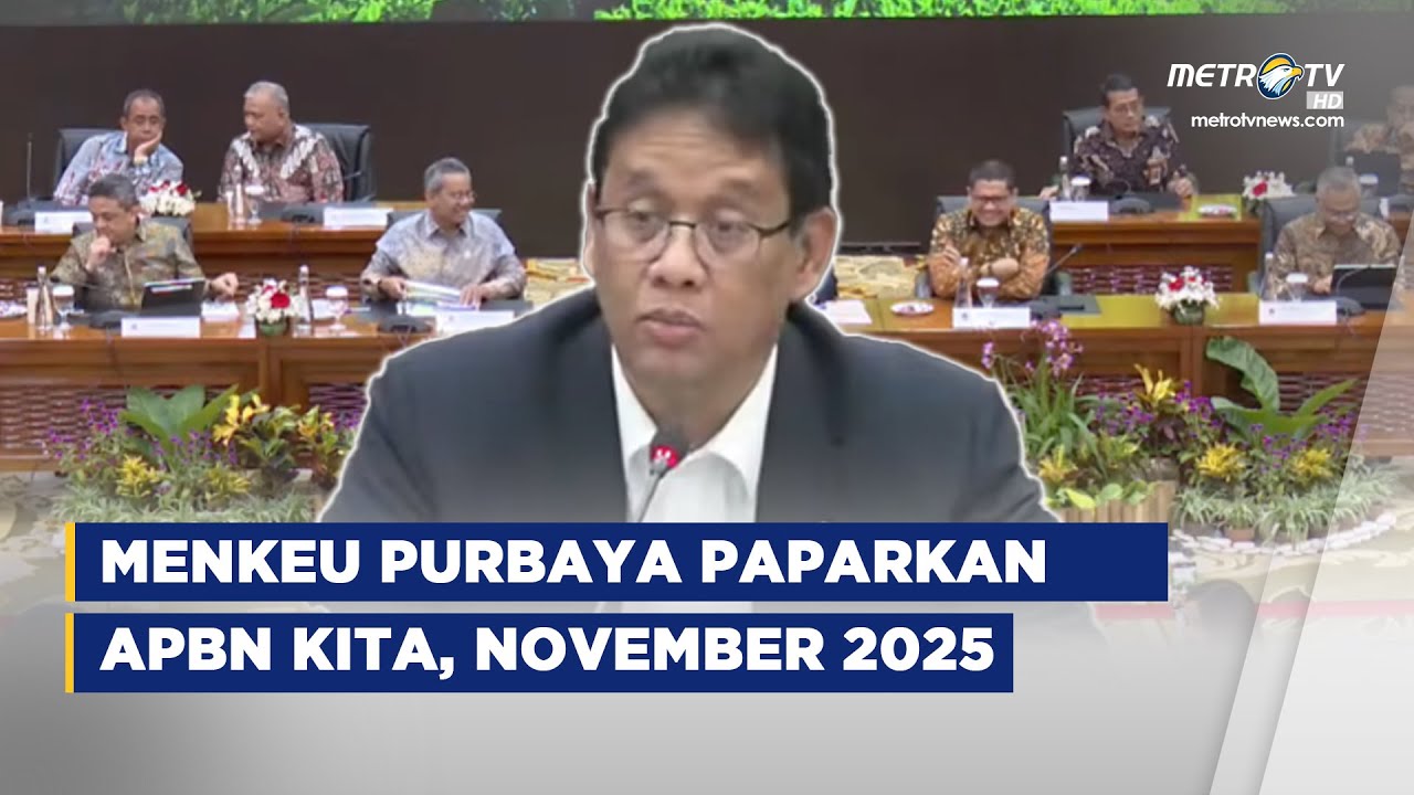 BREAKING NEWS - KONFERENSI PERS APBN KITA KEMENKEU. NOVEMBER 2025