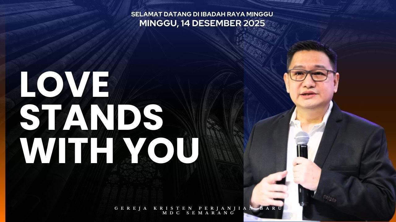 Love stands with you [Ibd_14Des25]