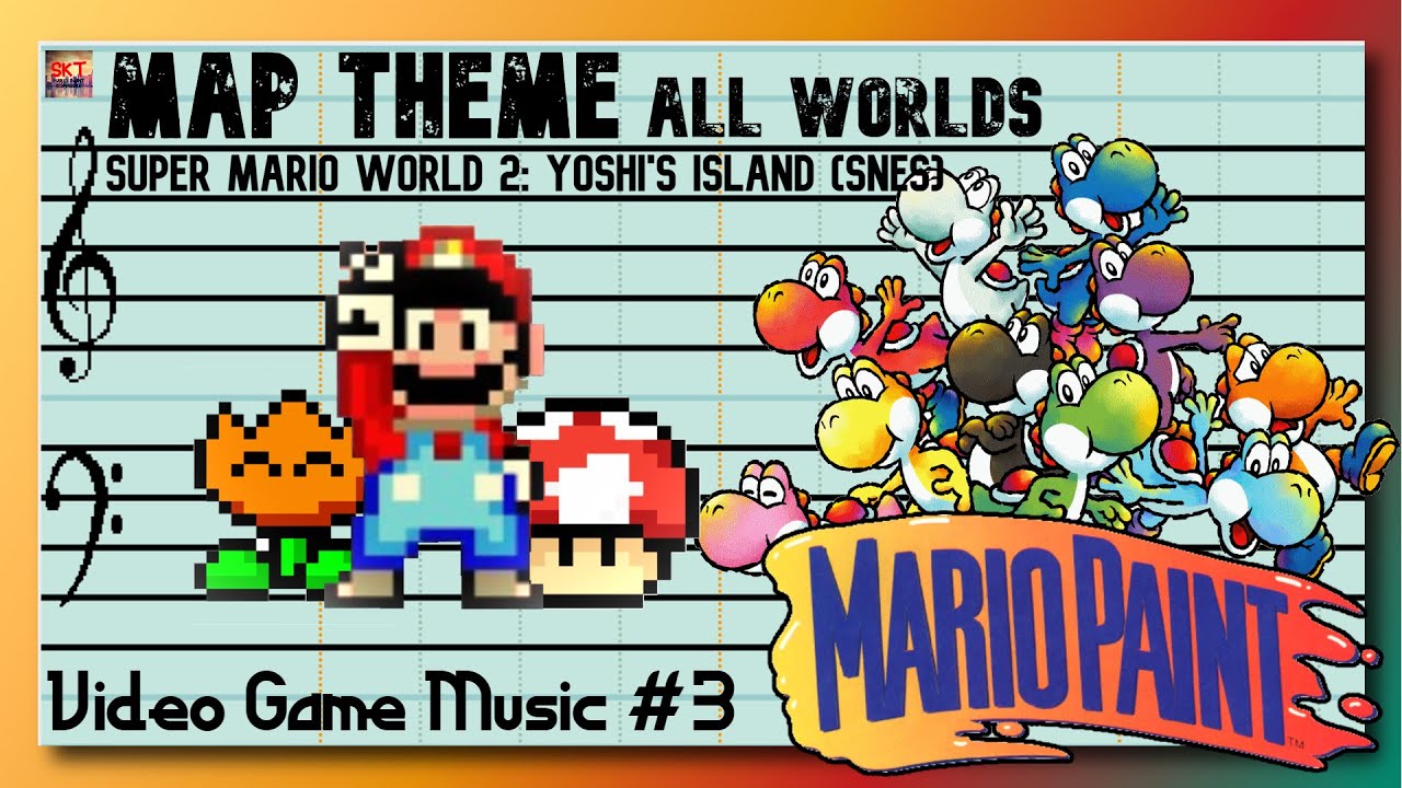 Map Theme (All Worlds) - Yoshi's Island - Super Mario Paint Composer [Video Game Music #3]
