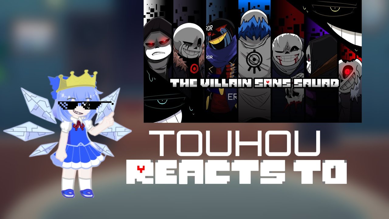 Реакция Touhou на открытие Villain Sans Squad-Neo (Drop Villain Sans Squad) GL2