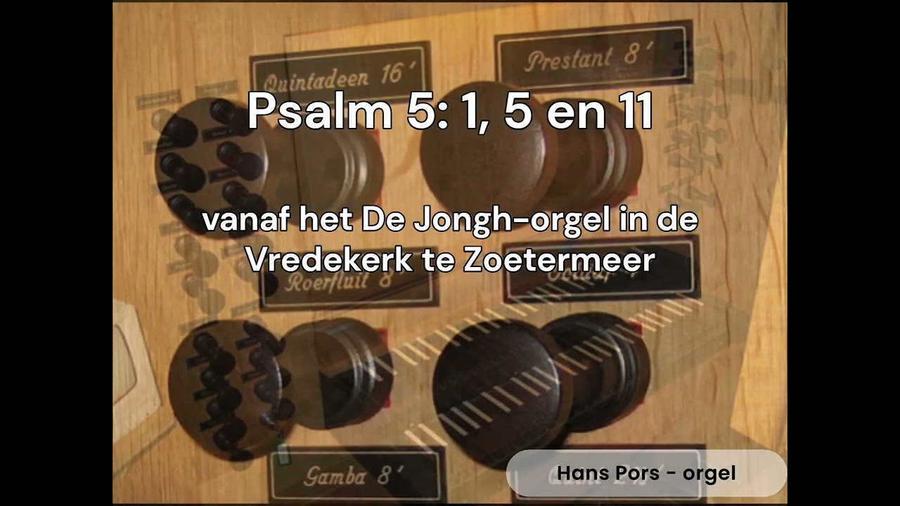 Psalm 5: 1, 5 en 11