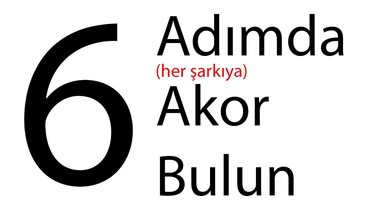 Türk Müziği Armonisine Bir Bakış: 6 Adımda İstediğiniz Şarkıya Akor Bulun.