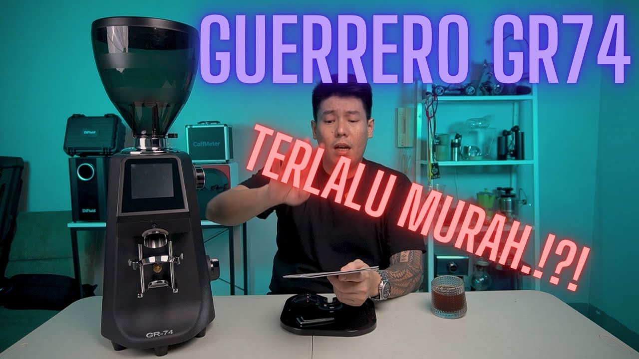 REVIEW GRINDER ESPRESSO GUERRERO GR74. COCOK BUAT BISNIS COFFEESHOP!