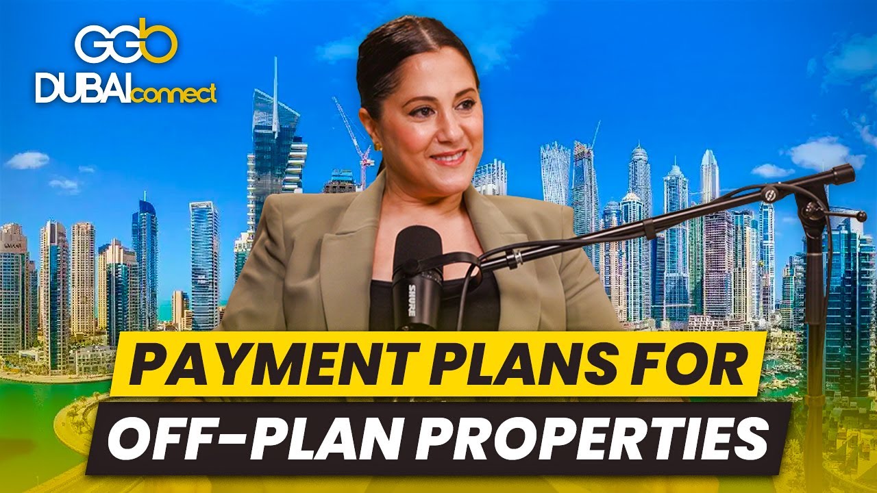 Dubai Real Estate: How Off-Plan Property Payment Plans Work