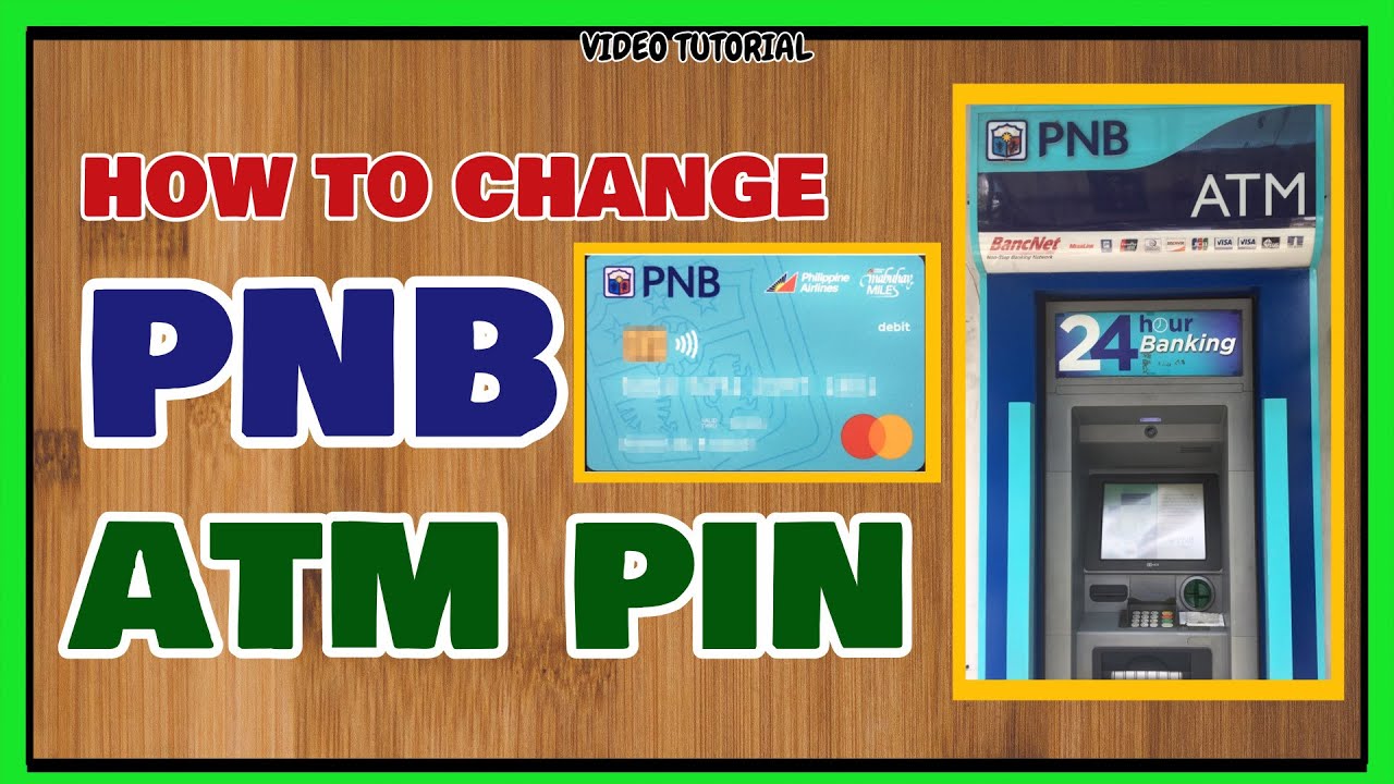 Получение карты PNB ATM: как получить PNB ATM и как изменить PIN-код PNB ATM