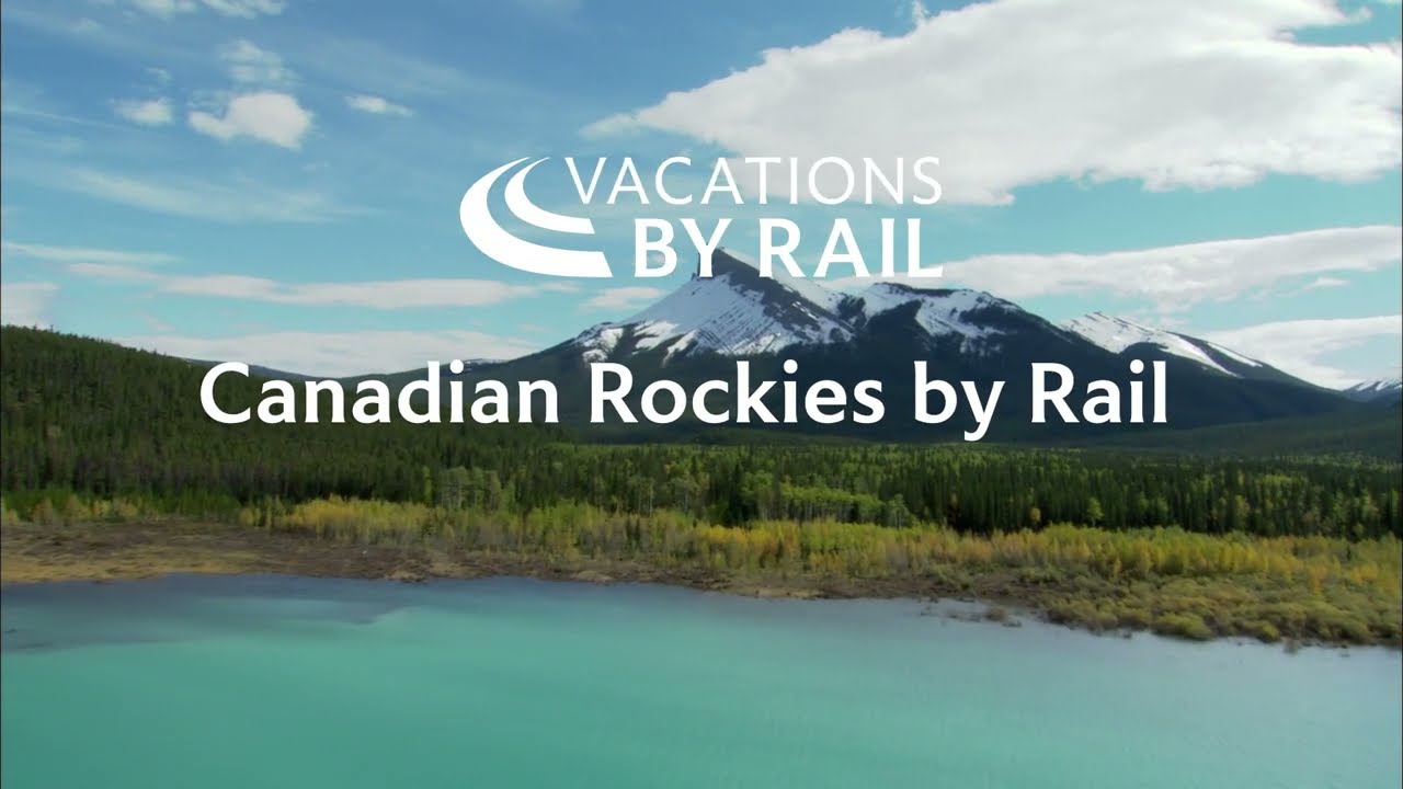 Canadian Rockies by Rail