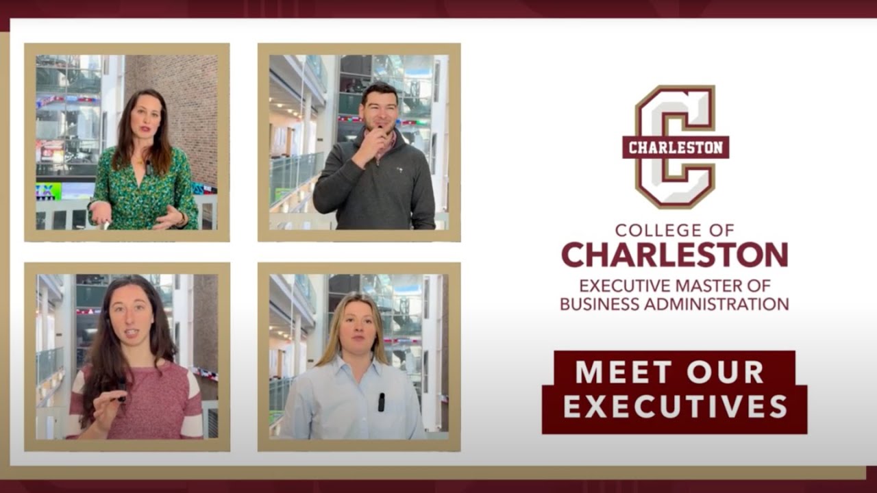The Executive MBA at College of Charleston