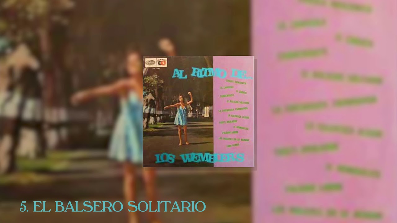 Los Wembler´s de Iquitos - Al ritmo de Los Wembler´s (FULL ALBUM)