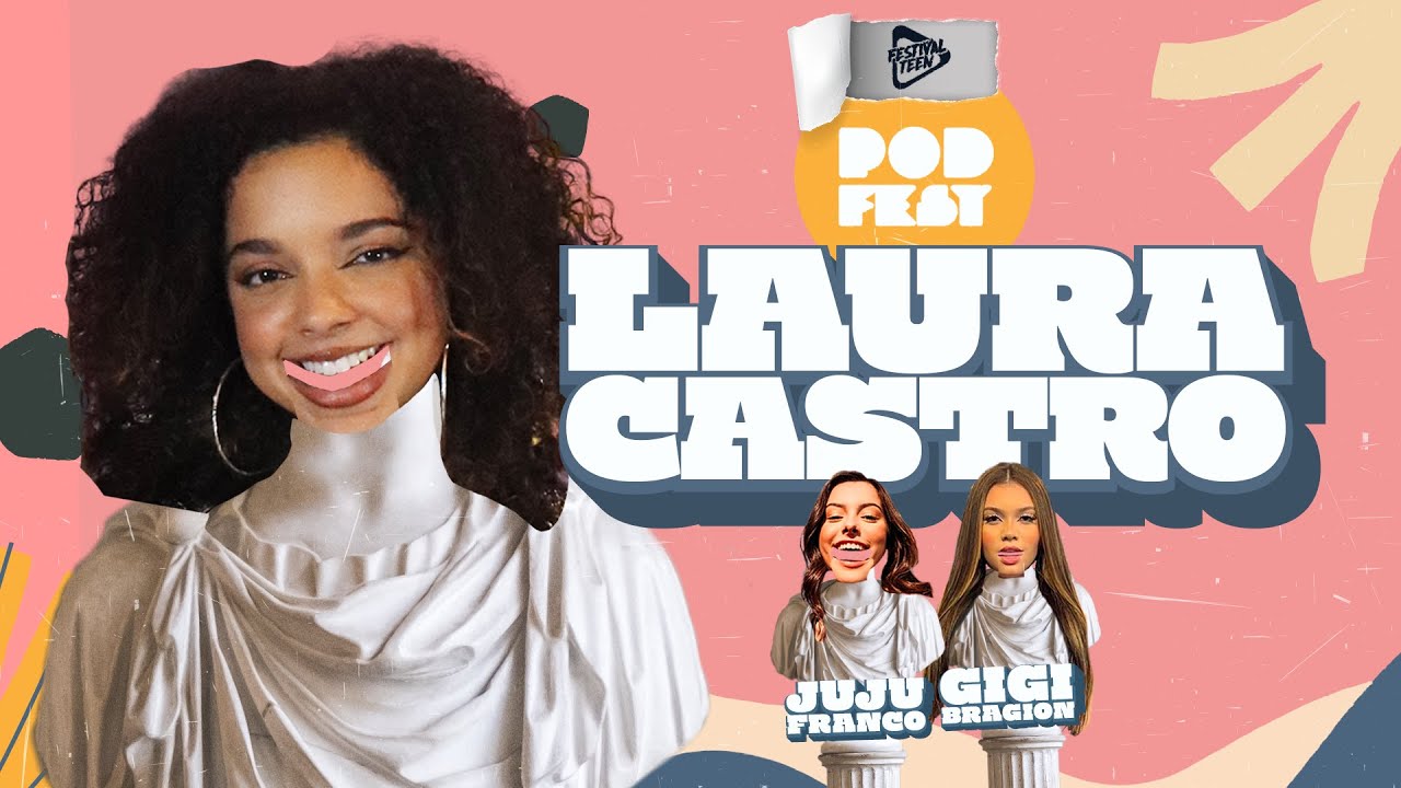 LAURA CASTRO - PodFest #1