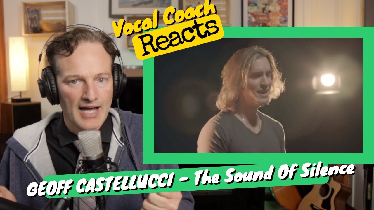 Vocal Coach REACTS - GEOFF CASTELLUCCI 