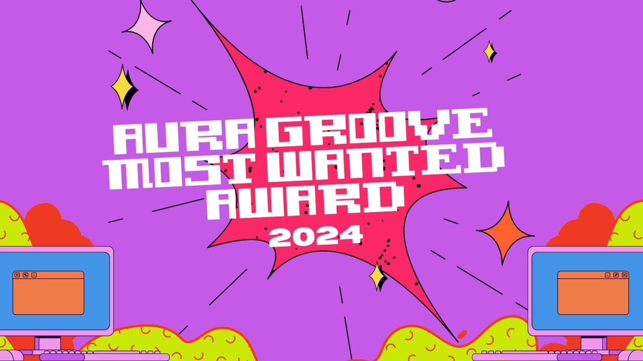 AURA GROOVE MOST WANTED AWARD (test version)