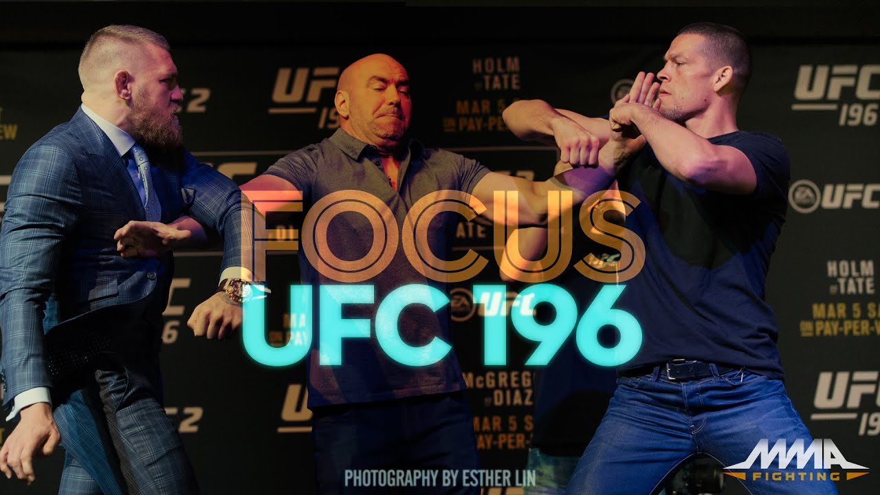 Focus: UFC 196 Edition