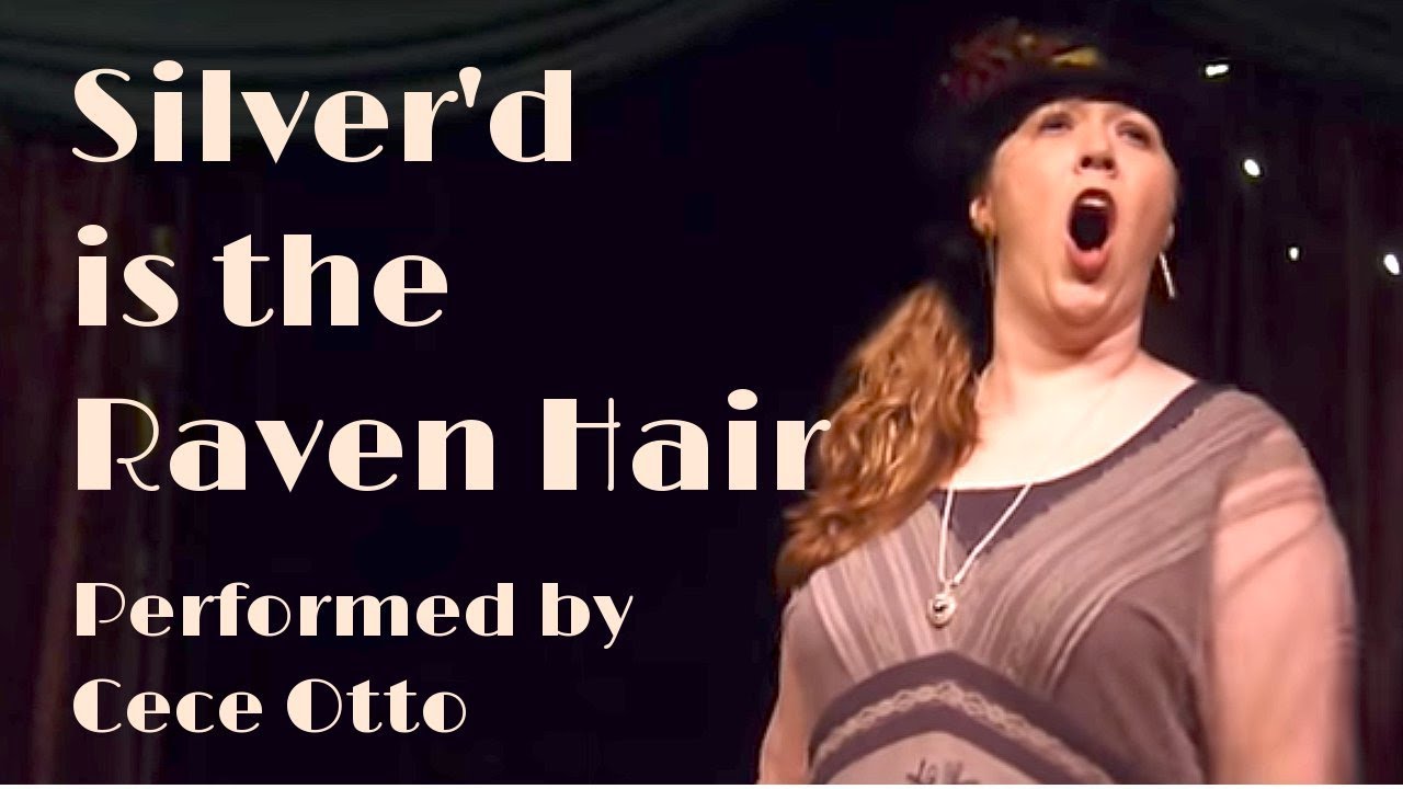Silvered Is the Raven Hair performed by Cece Otto of American Songline