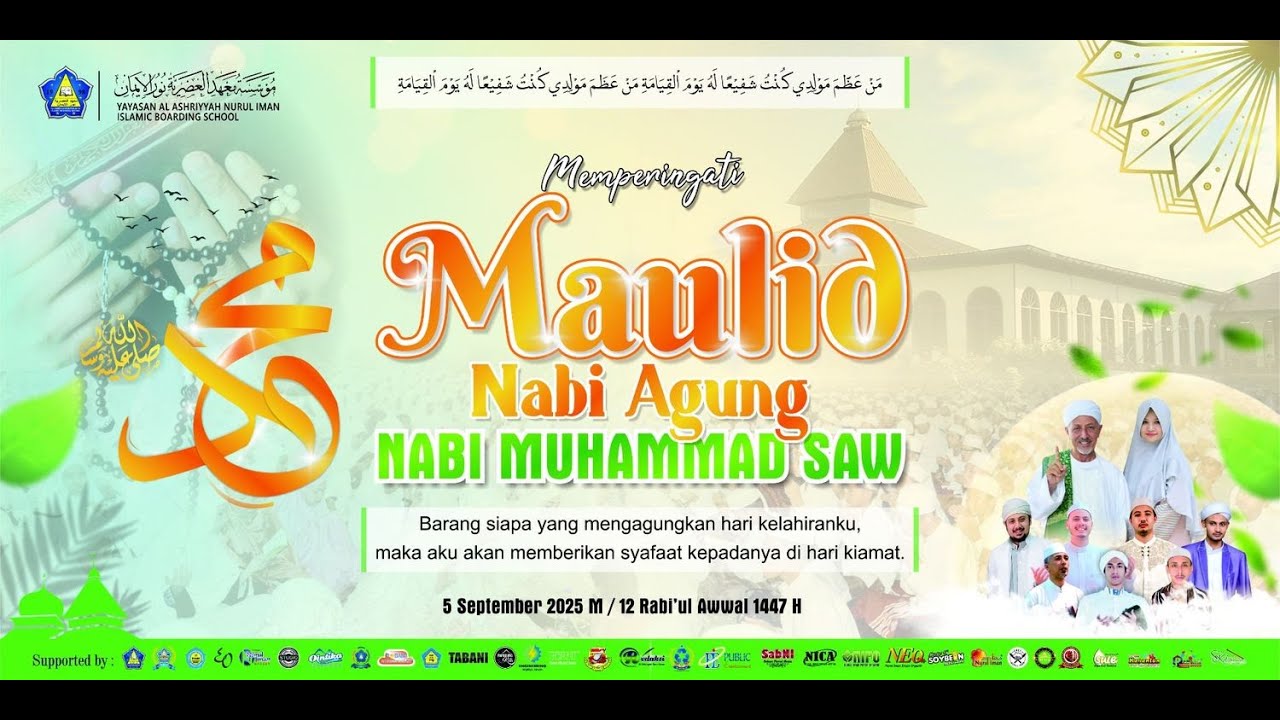 🔴[LIVE] Peringatan Maulid Nabi Agung Muhammad saw | Al Ashriyyah Nurul Iman Islamic Boarding School