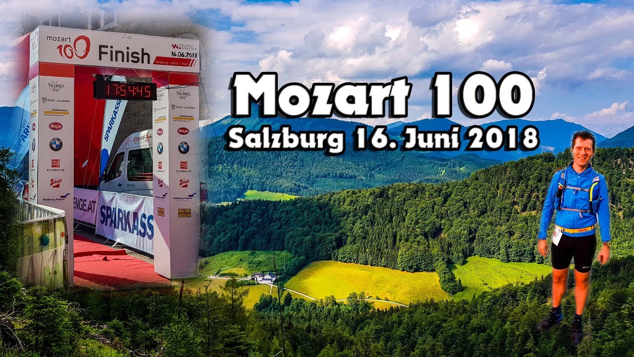 Mozart 100 Ultramarathon 2018 Salzburg (Mozart100)