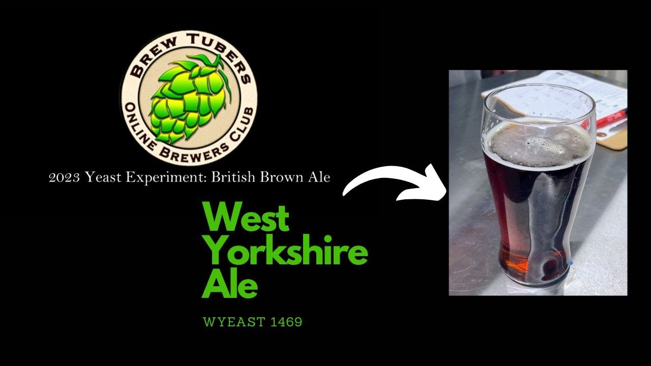 Beer 1: Wyeast 1469 West Yorkshire - 2023 Brewtubers Yeast Experiment - Fermentation Adventures