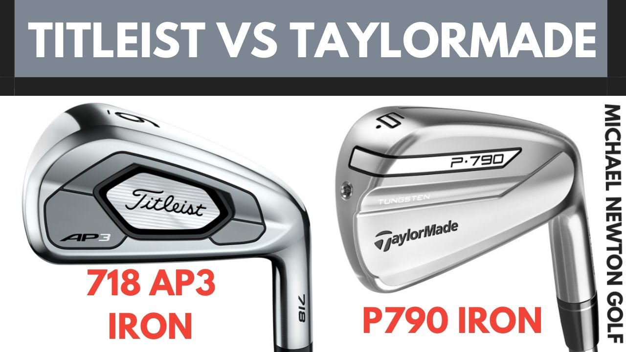Titleist 718 AP3 Iron VS TaylorMade P790 Iron - Head To Head
