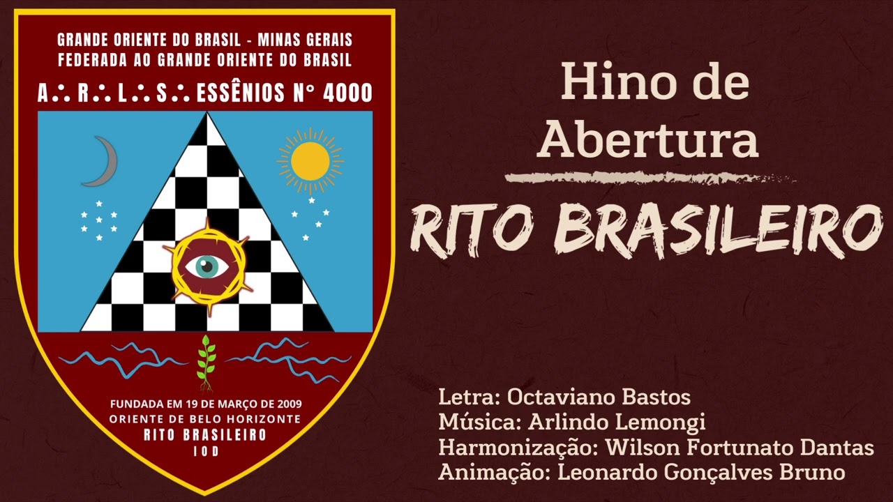 Hino de Abertura - Rito Brasileiro