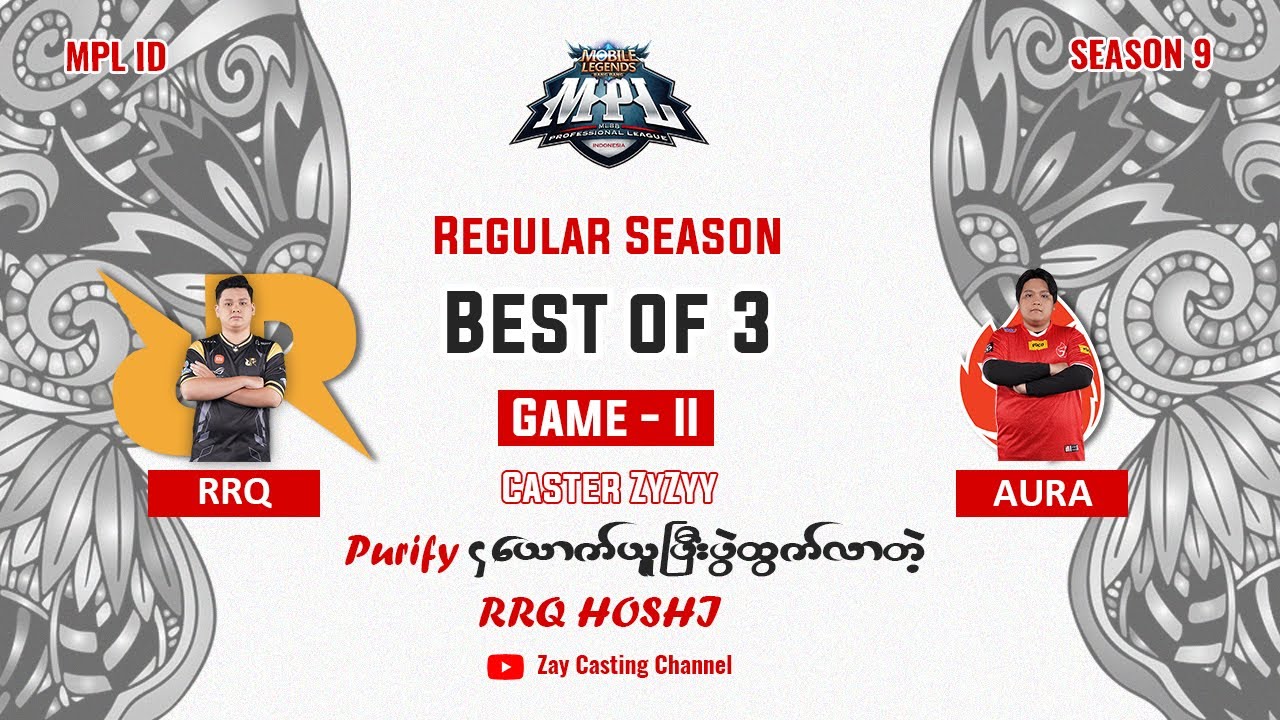 [Game  - 2] RRQ HOSHI  vs  AURA FIRE MPL ID Season 9